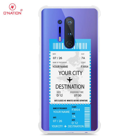 OnePlus 8 Pro Cover - Personalised Boarding Pass Ticket Series - 5 Designs - Clear Phone Case - Soft Silicon Borders