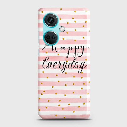 OnePlus Nord CE3 Cover - Trendy Happy Everyday Printed Hard Case with Life Time Colors Guarantee