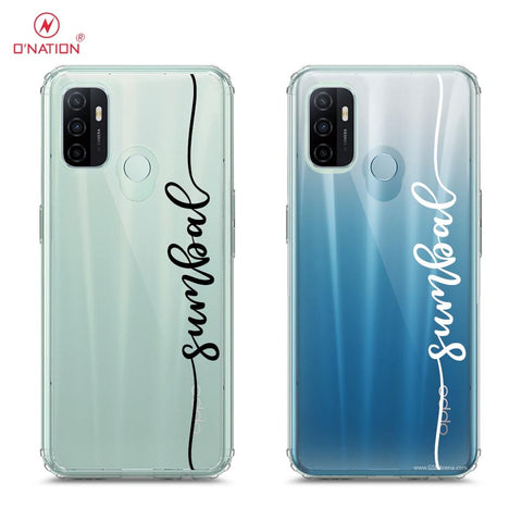 Oppo A53 Cover - Personalised Name Series - 8 Designs - Clear Phone Case - Soft Silicon Borders