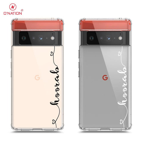 Google Pixel 6 Pro Cover - Personalised Name Series - 8 Designs - Clear Phone Case - Soft Silicon Borders