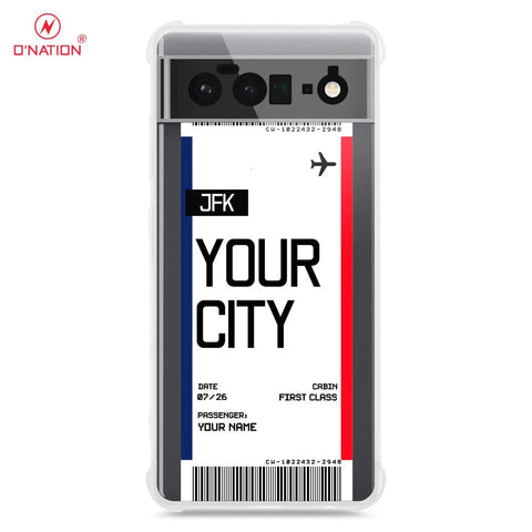 Google Pixel 6 Pro Cover - Personalised Boarding Pass Ticket Series - 5 Designs - Clear Phone Case - Soft Silicon Borders