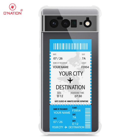 Google Pixel 6 Pro Cover - Personalised Boarding Pass Ticket Series - 5 Designs - Clear Phone Case - Soft Silicon Borders