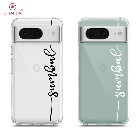 Google Pixel 8 Cover - Personalised Name Series - 8 Designs - Clear Phone Case - Soft Silicon Borders