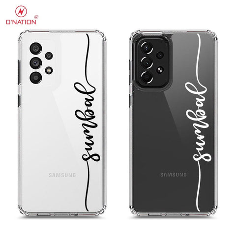 Samsung Galaxy A73 5G Cover - Personalised Name Series - 8 Designs - Clear Phone Case - Soft Silicon Borders